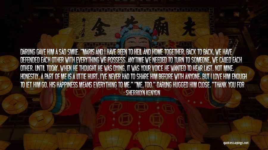 Share A Little Love Quotes By Sherrilyn Kenyon Share A Little Love Quotes By Sherrilyn Kenyon