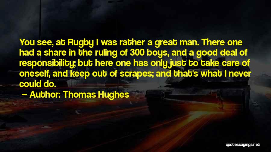 Share And Care Quotes By Thomas Hughes