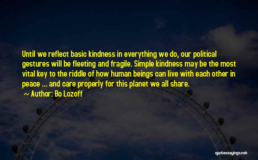 Share Care Quotes By Bo Lozoff