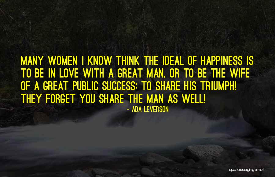 Share Happiness Quotes By Ada Leverson