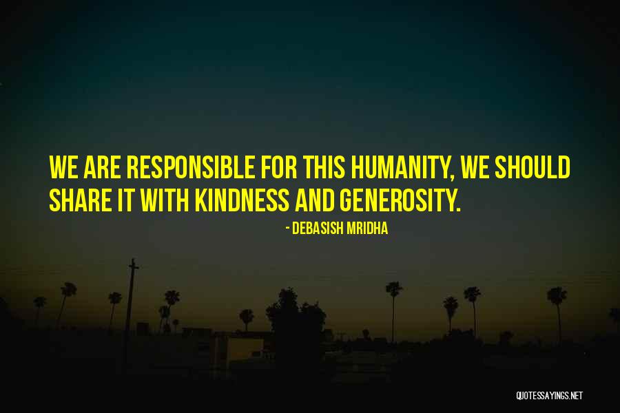 Share Happiness Quotes By Debasish Mridha Share Happiness Quotes By Debasish Mridha