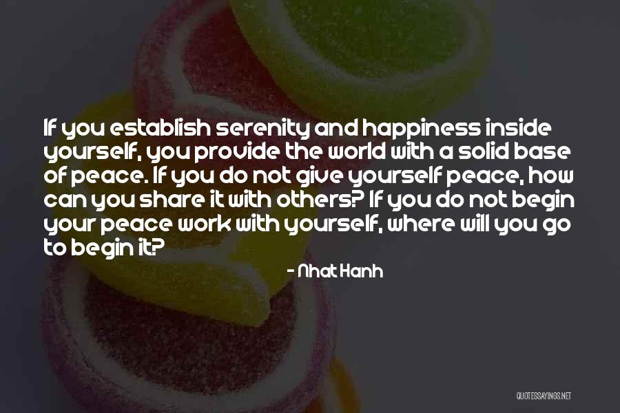 Share Happiness Quotes By Nhat Hanh