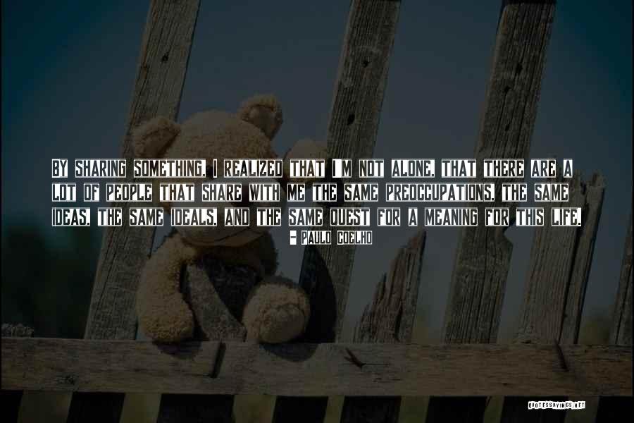 Share Ideas Quotes By Paulo Coelho Share Ideas Quotes By Paulo Coelho