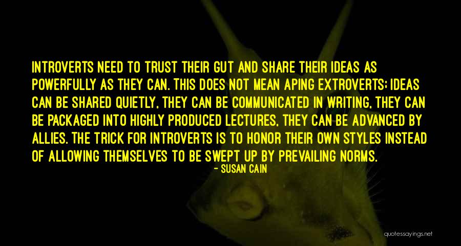 Share Ideas Quotes By Susan Cain Share Ideas Quotes By Susan Cain