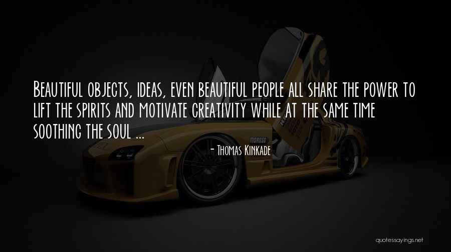 Share Ideas Quotes By Thomas Kinkade Share Ideas Quotes By Thomas Kinkade