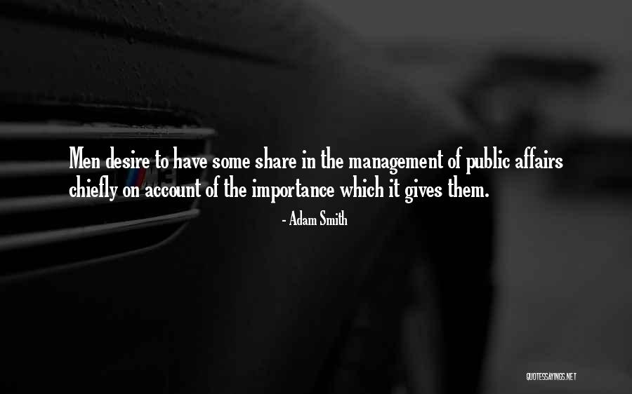 Share It Quotes By Adam Smith Share It Quotes By Adam Smith