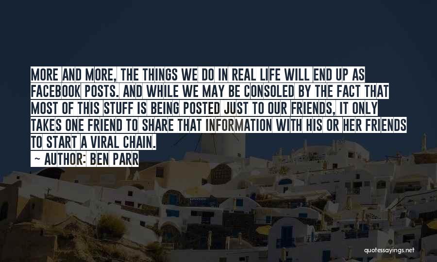 Share Life Quotes By Ben Parr