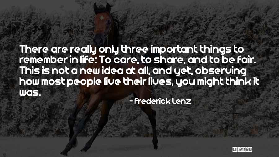 Share Life Quotes By Frederick Lenz