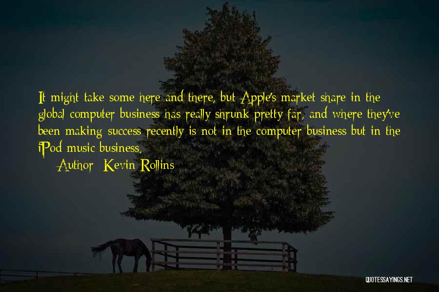 Share Market Success Quotes By Kevin Rollins