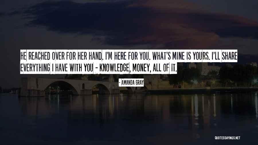 Share Of Money Quotes By Amanda Gray Share Of Money Quotes By Amanda Gray