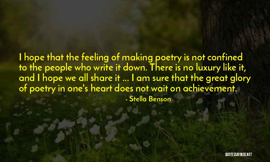 Share One Heart Quotes By Stella Benson Share One Heart Quotes By Stella Benson