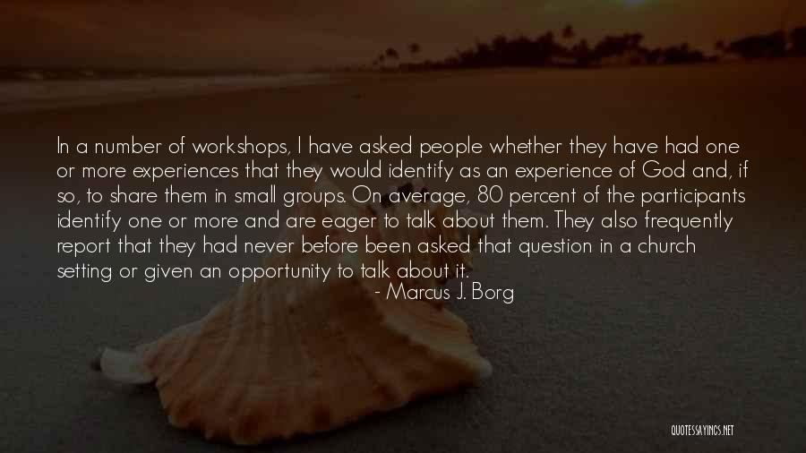 Share The Faith Quotes By Marcus J. Borg Share The Faith Quotes By Marcus J. Borg