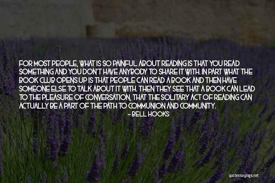 Share What You Have Quotes By Bell Hooks Share What You Have Quotes By Bell Hooks