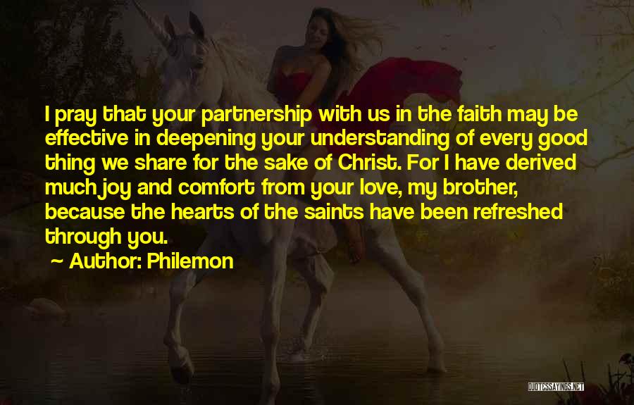 Share Your Faith Quotes By Philemon