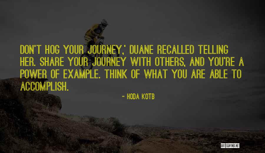 Share Your Journey Quotes By Hoda Kotb Share Your Journey Quotes By Hoda Kotb