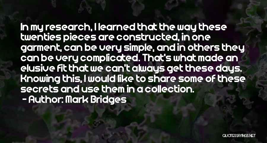 Share Your Secrets Quotes By Mark Bridges