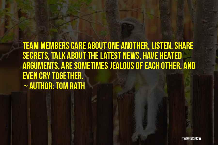 Share Your Secrets Quotes By Tom Rath