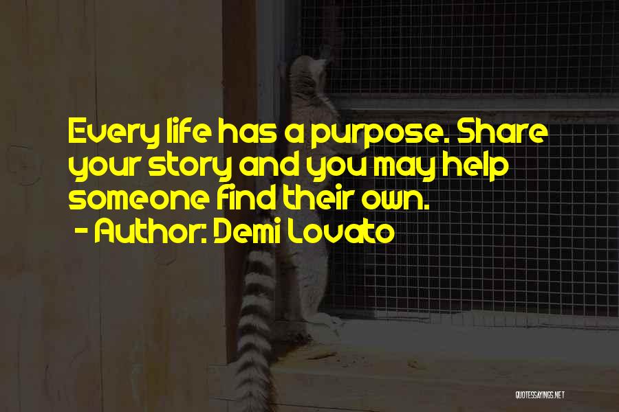 Share Your Story Quotes By Demi Lovato
