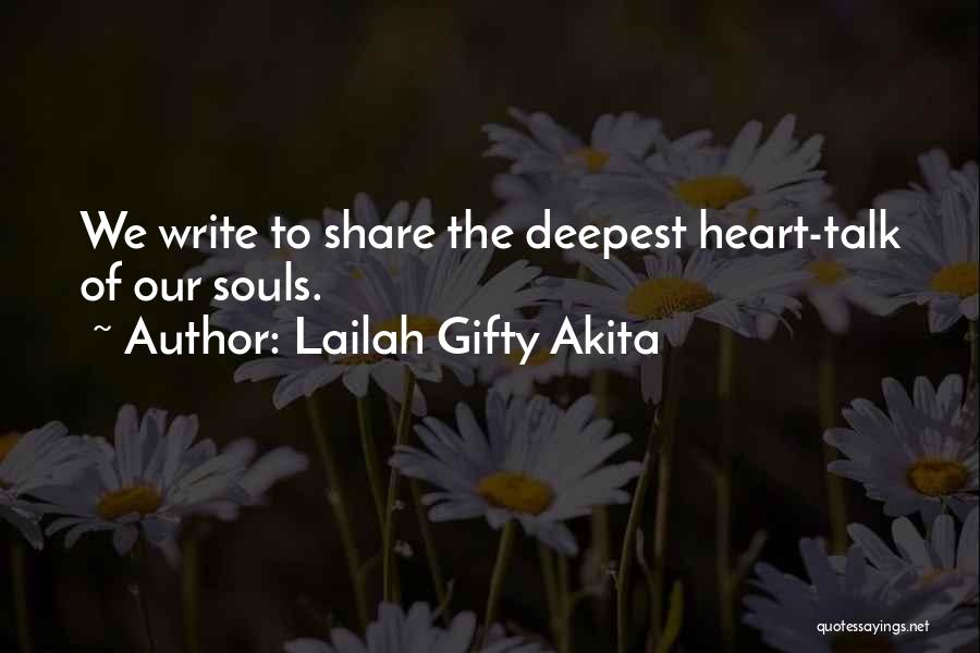 Share Your Story Quotes By Lailah Gifty Akita