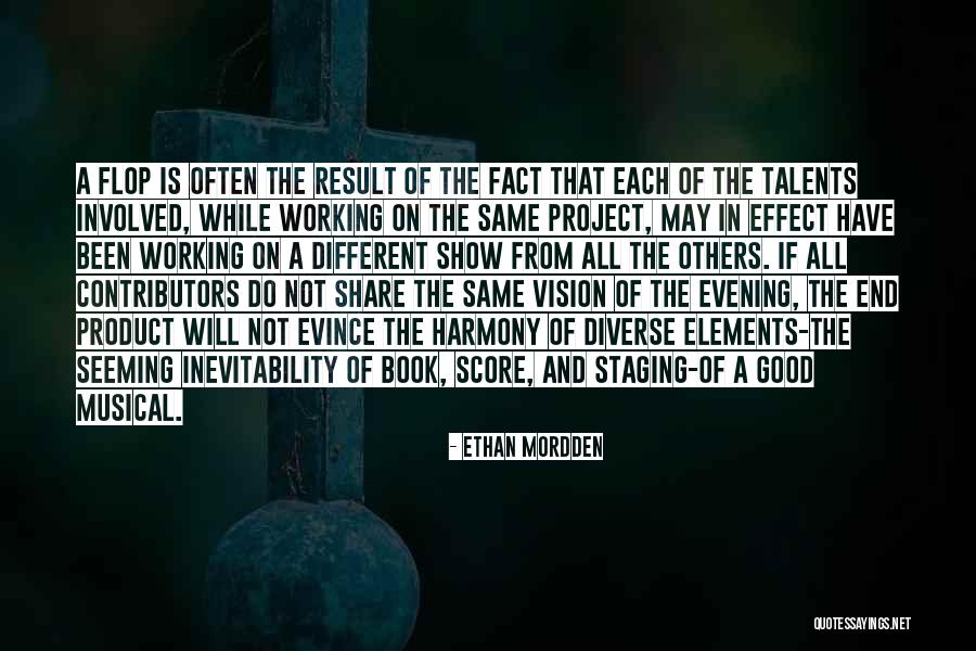 Share Your Talents Quotes By Ethan Mordden Share Your Talents Quotes By Ethan Mordden