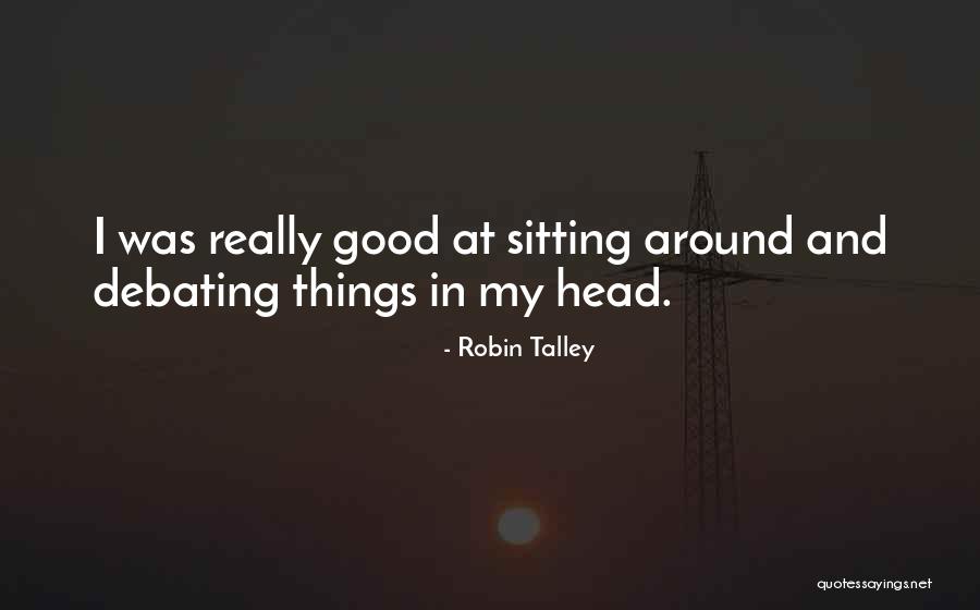 Share Your Talents Quotes By Robin Talley Share Your Talents Quotes By Robin Talley
