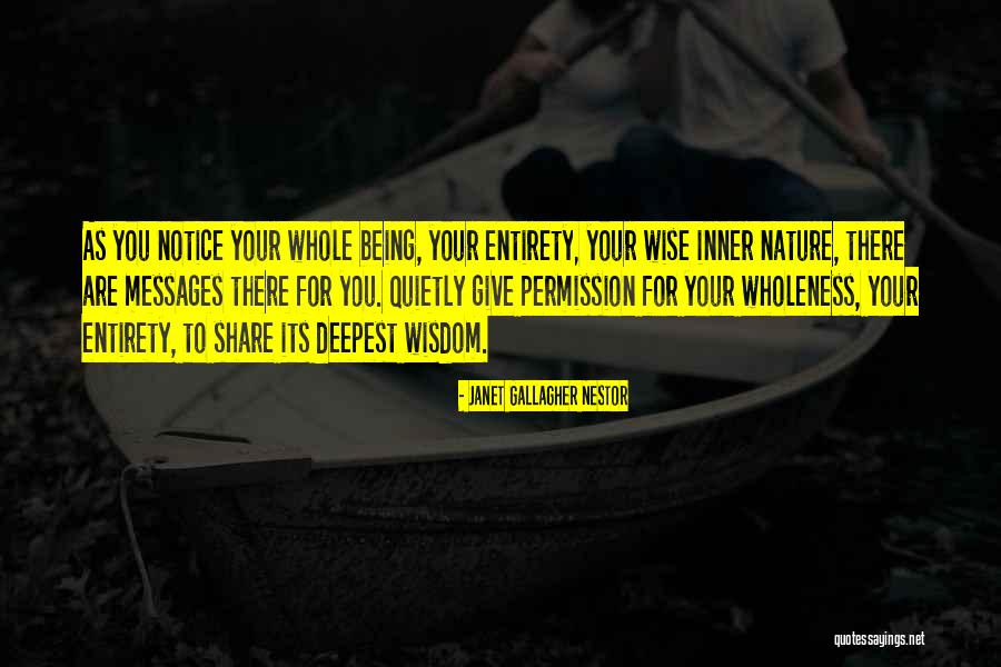 Share Your Wisdom Quotes By Janet Gallagher Nestor Share Your Wisdom Quotes By Janet Gallagher Nestor