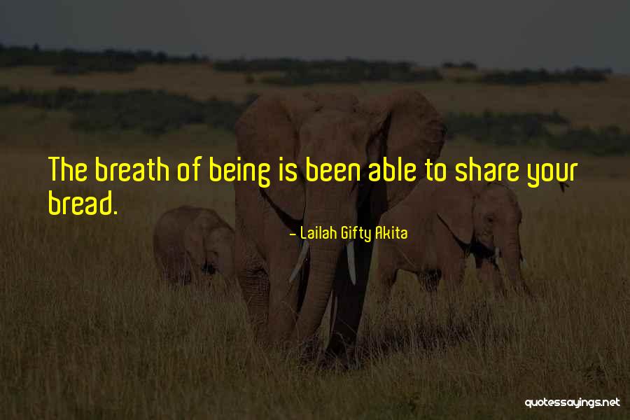 Share Your Wisdom Quotes By Lailah Gifty Akita Share Your Wisdom Quotes By Lailah Gifty Akita