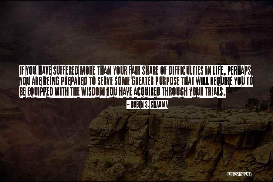 Share Your Wisdom Quotes By Robin S. Sharma Share Your Wisdom Quotes By Robin S. Sharma