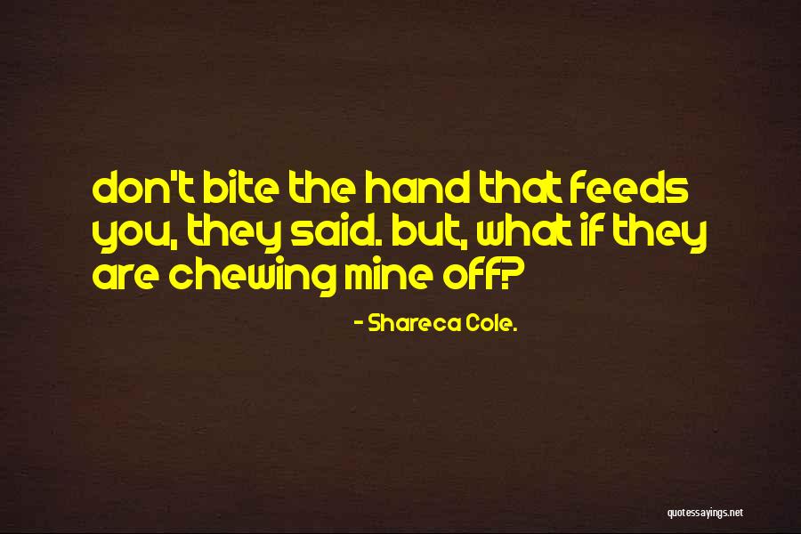 Shareca Cole. Quotes 1272168