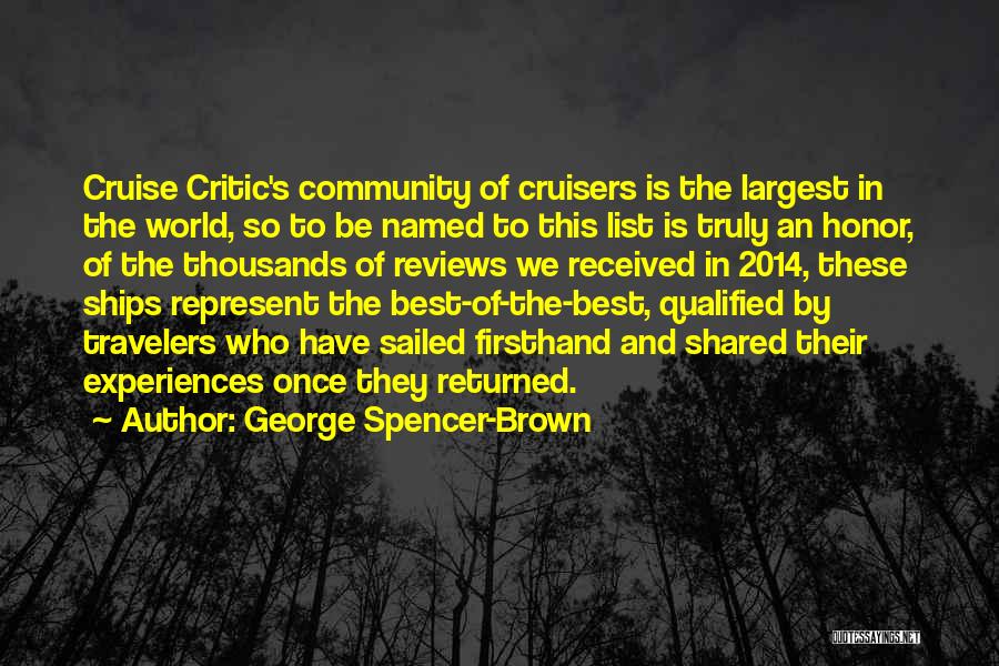Shared Experiences Quotes By George Spencer-Brown