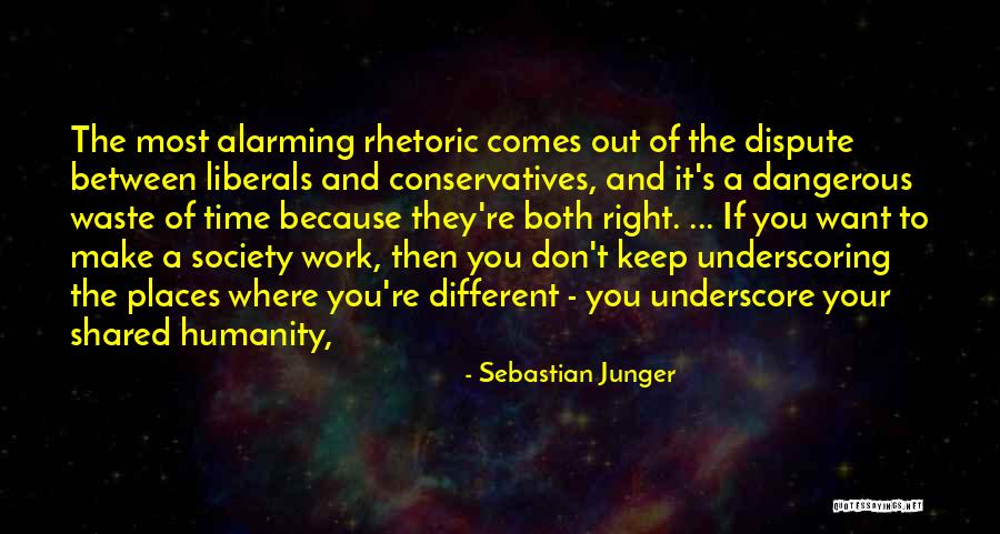 Shared Humanity Quotes By Sebastian Junger Shared Humanity Quotes By Sebastian Junger