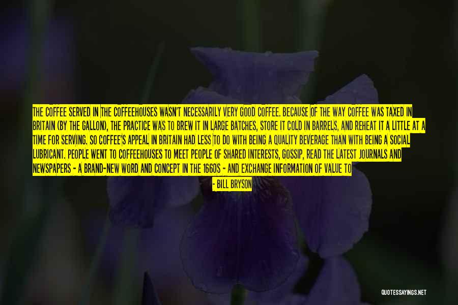 Shared Interests Quotes By Bill Bryson Shared Interests Quotes By Bill Bryson