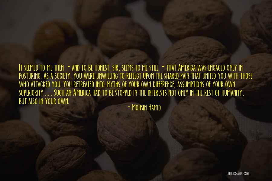 Shared Interests Quotes By Mohsin Hamid Shared Interests Quotes By Mohsin Hamid