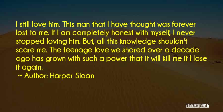 Shared Knowledge Quotes By Harper Sloan