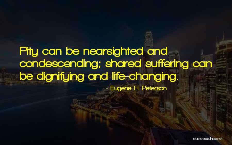 Shared Life Quotes By Eugene H. Peterson Shared Life Quotes By Eugene H. Peterson