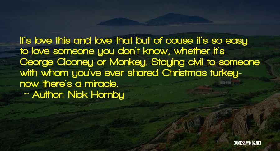 Shared Love Quotes By Nick Hornby