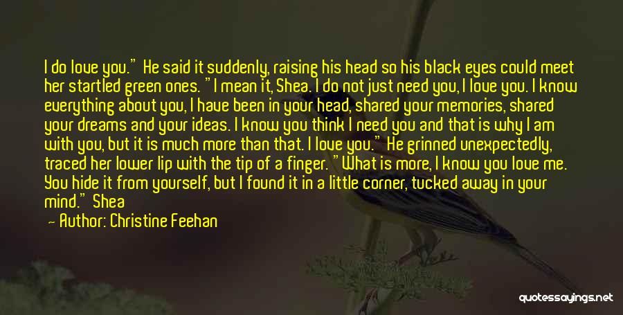 Shared Memories Quotes By Christine Feehan