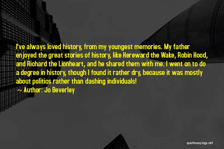 Shared Memories Quotes By Jo Beverley