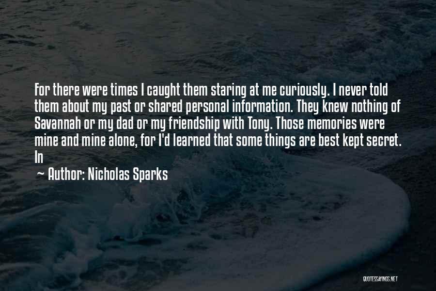 Shared Memories Quotes By Nicholas Sparks