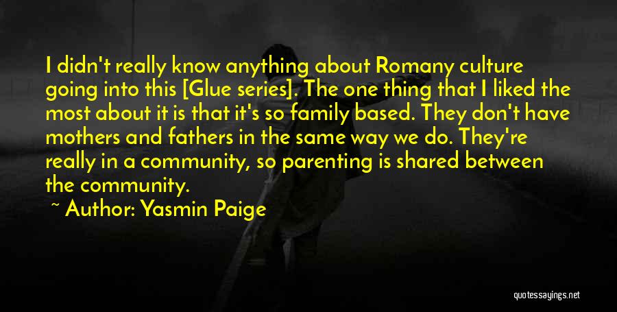 Shared Parenting Quotes By Yasmin Paige