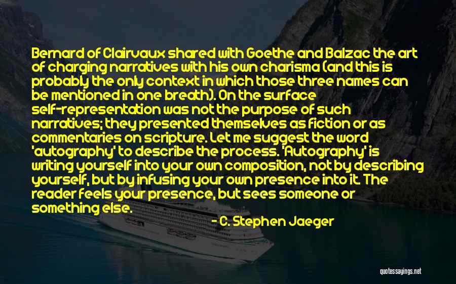 Shared Purpose Quotes By C. Stephen Jaeger Shared Purpose Quotes By C. Stephen Jaeger