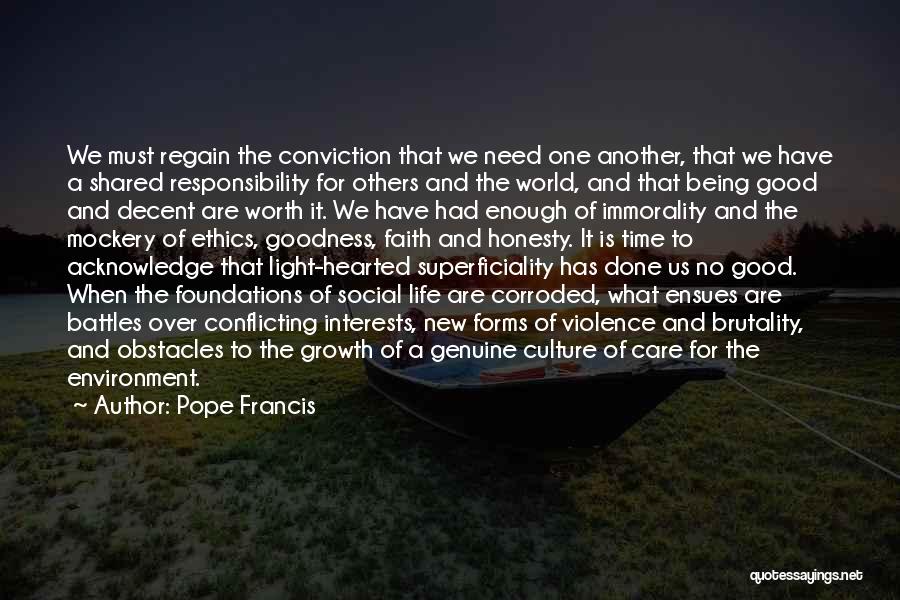 Shared Responsibility Quotes By Pope Francis