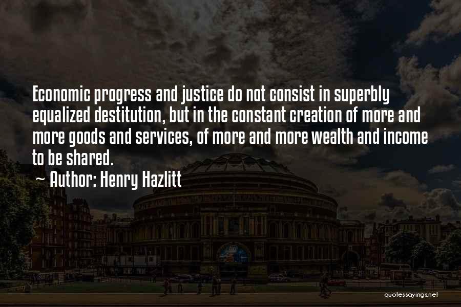 Shared Services Quotes By Henry Hazlitt