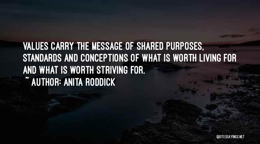 Shared Values Quotes By Anita Roddick