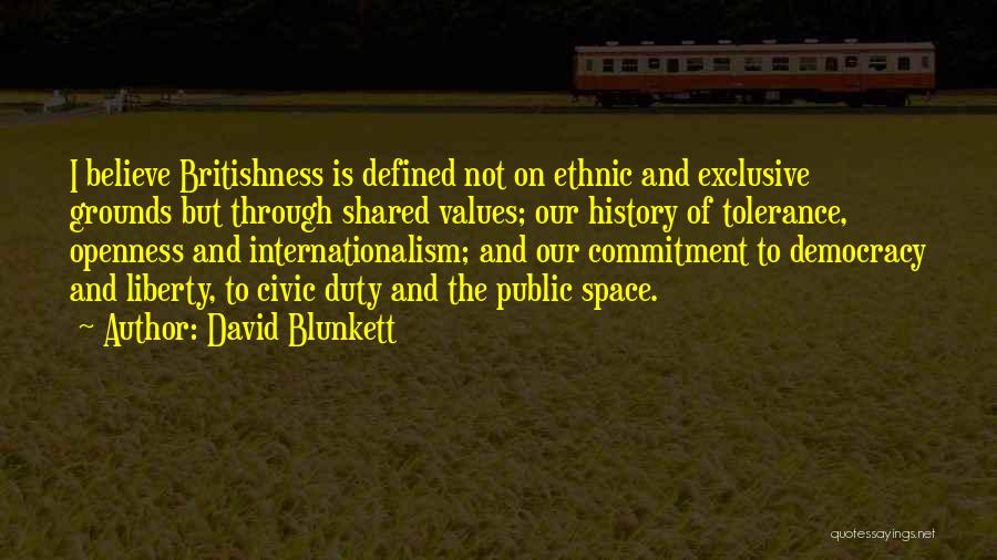 Shared Values Quotes By David Blunkett