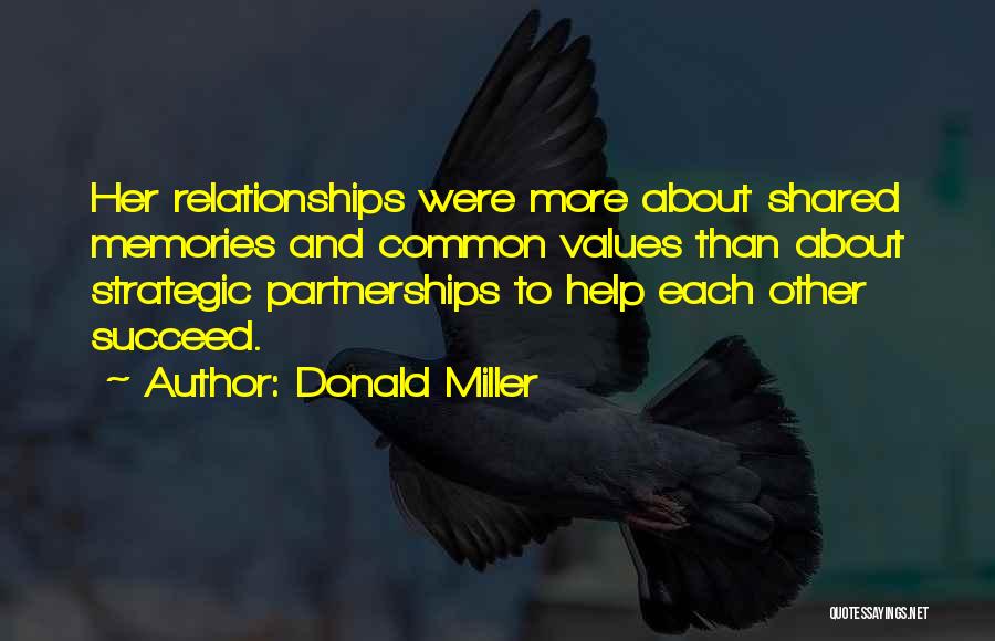 Shared Values Quotes By Donald Miller