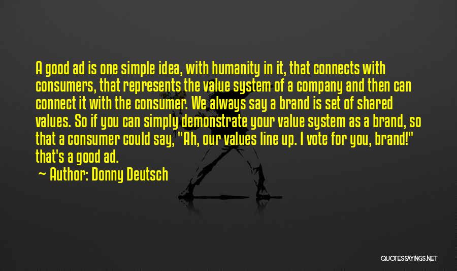 Shared Values Quotes By Donny Deutsch