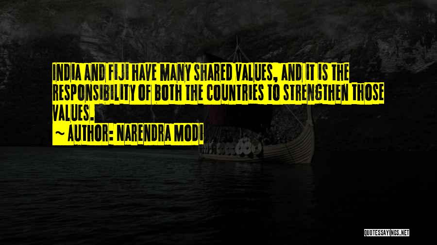 Shared Values Quotes By Narendra Modi