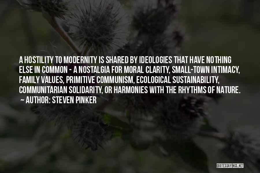 Shared Values Quotes By Steven Pinker