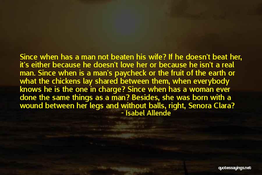 Shared Wife Quotes By Isabel Allende Shared Wife Quotes By Isabel Allende